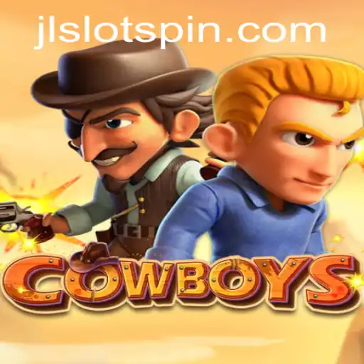 Exploring the World of COWBOYS: An In-Depth Look at the JL SLOT Game