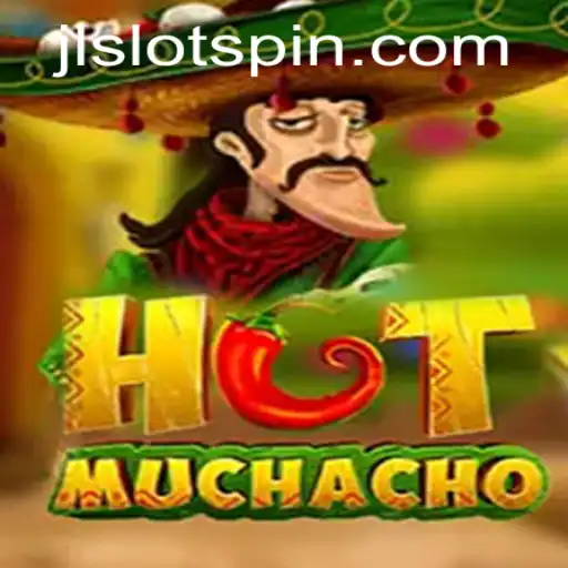 HotMuchacho: Discover the Thrill with JL SLOT
