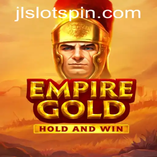 Exploring EmpireGold: The Fascinating World of JL SLOT