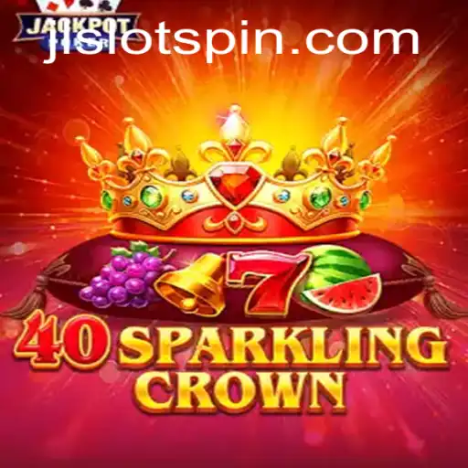 40SparklingCrown: A Dazzling Experience in JL SLOT