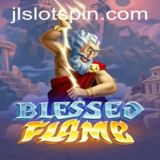 Discover the Thrilling World of BlessedFlame: A JL SLOT Adventure