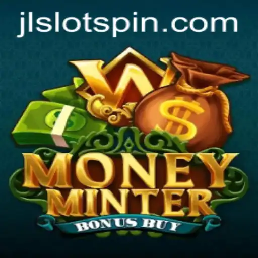 Exploring MoneyMinterBonusBuy: A Dynamic Slot Adventure by JL SLOT